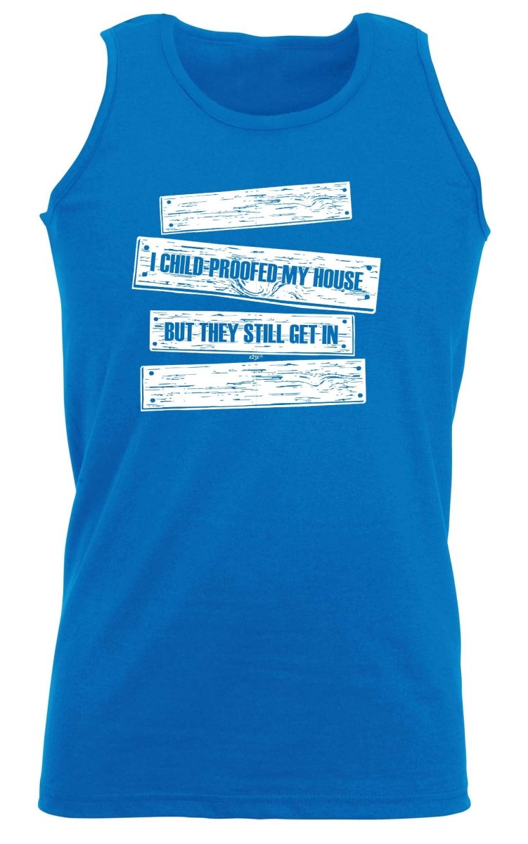 Childproofed My House But They Still Get In - Funny Novelty Vest Singlet Unisex Tank Top - 123t Australia | Funny T-Shirts Mugs Novelty Gifts