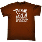 Chrismas Dearsanta Before I Explain - Mens Funny T-Shirt Tshirts - 123t Australia | Funny T-Shirts Mugs Novelty Gifts