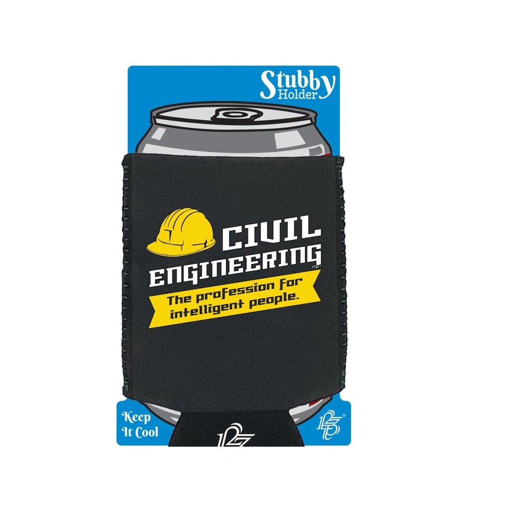Civil Engineering - Funny Novelty Stubby Holder With Base - 123t Australia | Funny T-Shirts Mugs Novelty Gifts