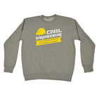 Civil Engineering - Funny Novelty Sweatshirt - 123t Australia | Funny T-Shirts Mugs Novelty Gifts