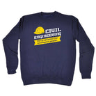 Civil Engineering - Funny Novelty Sweatshirt - 123t Australia | Funny T-Shirts Mugs Novelty Gifts