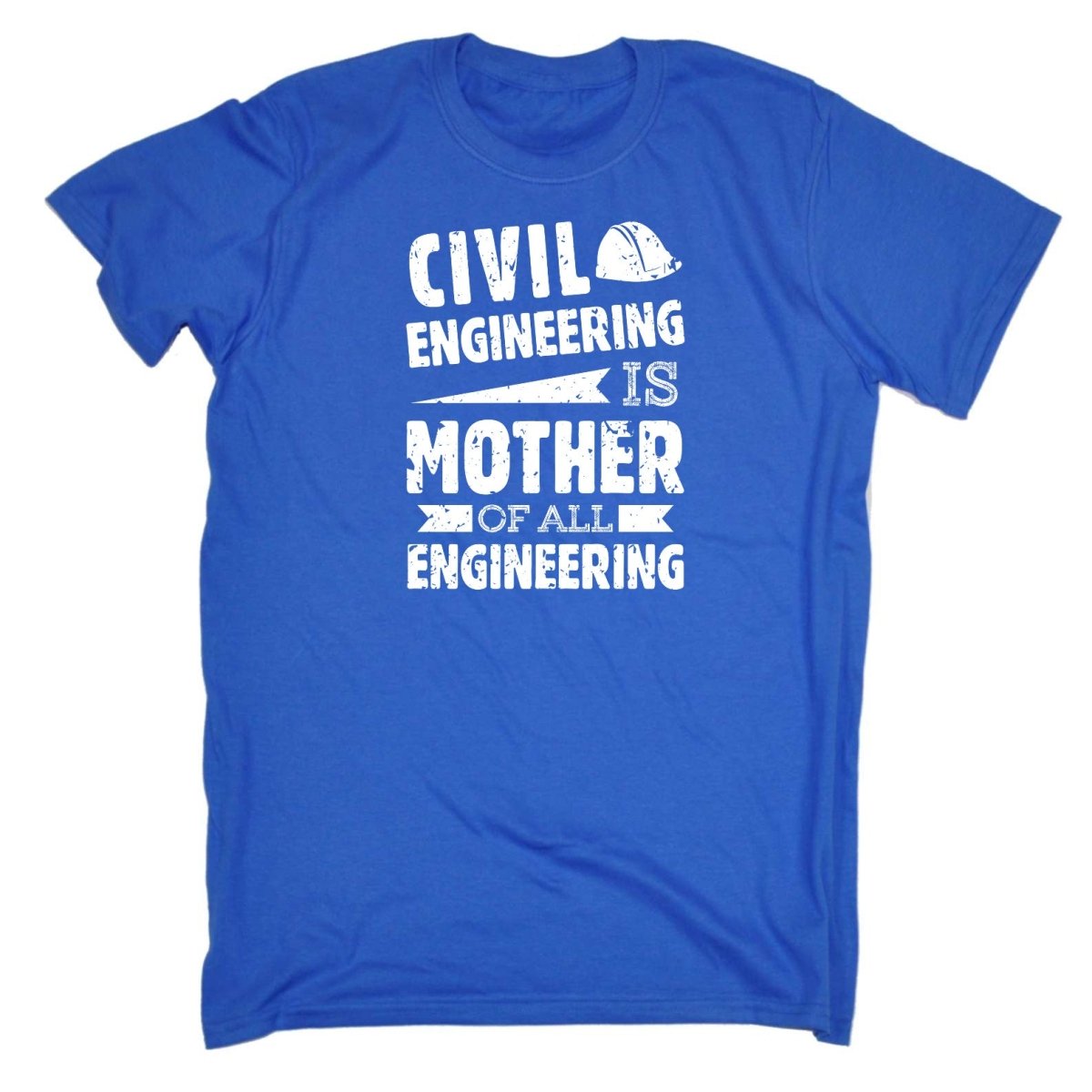 Civil Engineering Is The Mother Of All - Mens Funny T-Shirt Tshirts Tee Shirt - 123t Australia | Funny T-Shirts Mugs Novelty Gifts