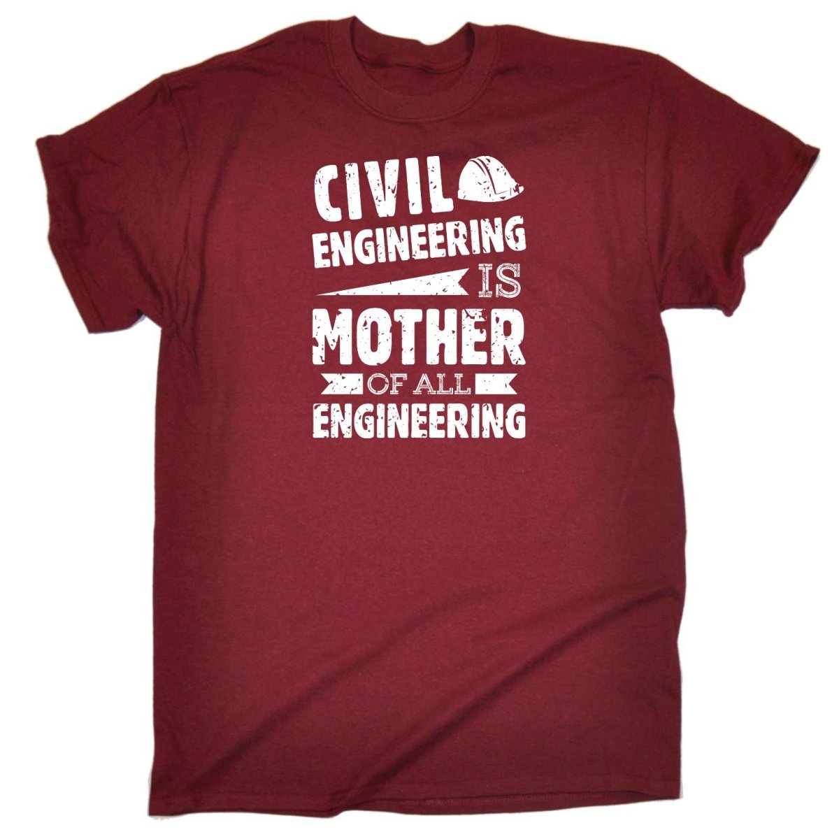 Civil Engineering Is The Mother Of All - Mens Funny T-Shirt Tshirts Tee Shirt - 123t Australia | Funny T-Shirts Mugs Novelty Gifts