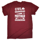 Civil Engineering Is The Mother Of All - Mens Funny T-Shirt Tshirts Tee Shirt - 123t Australia | Funny T-Shirts Mugs Novelty Gifts