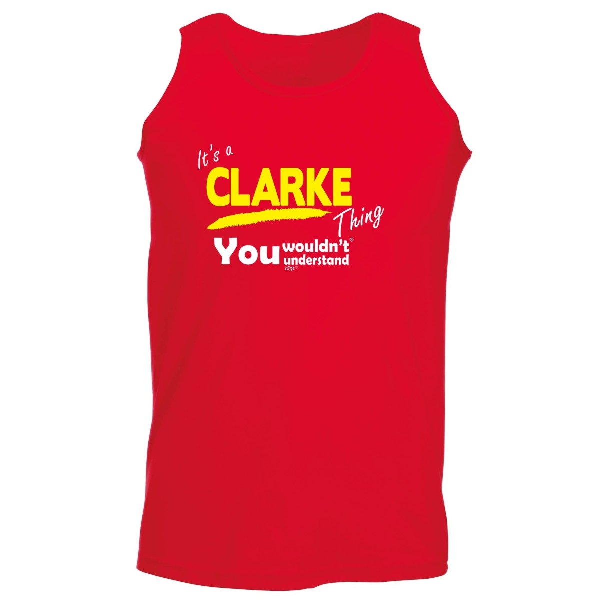 Clarke V1 Surname Thing - Funny Novelty Vest Singlet Unisex Tank Top - 123t Australia | Funny T-Shirts Mugs Novelty Gifts