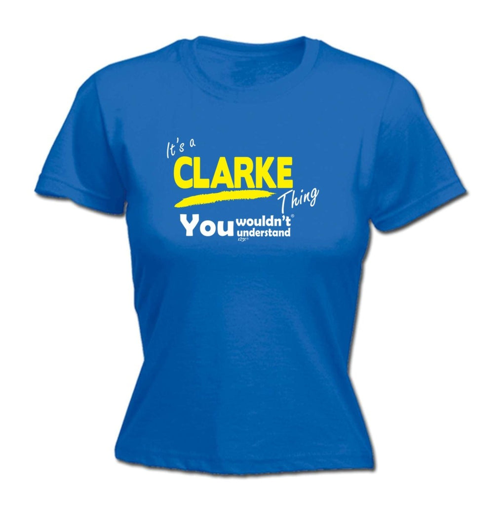 Clarke V1 Surname Thing - Funny Novelty Womens T-Shirt T Shirt Tshirt - 123t Australia | Funny T-Shirts Mugs Novelty Gifts