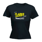 Clarke V1 Surname Thing - Funny Novelty Womens T-Shirt T Shirt Tshirt - 123t Australia | Funny T-Shirts Mugs Novelty Gifts