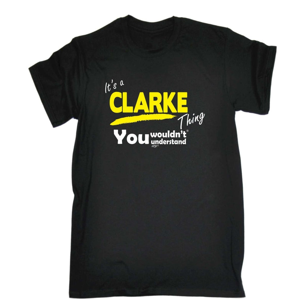 Clarke V1 Surname Thing - Mens Funny Novelty T-Shirt Tshirts BLACK T Shirt - 123t Australia | Funny T-Shirts Mugs Novelty Gifts