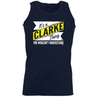 Clarke V2 Surname Thing - Funny Novelty Vest Singlet Unisex Tank Top - 123t Australia | Funny T-Shirts Mugs Novelty Gifts