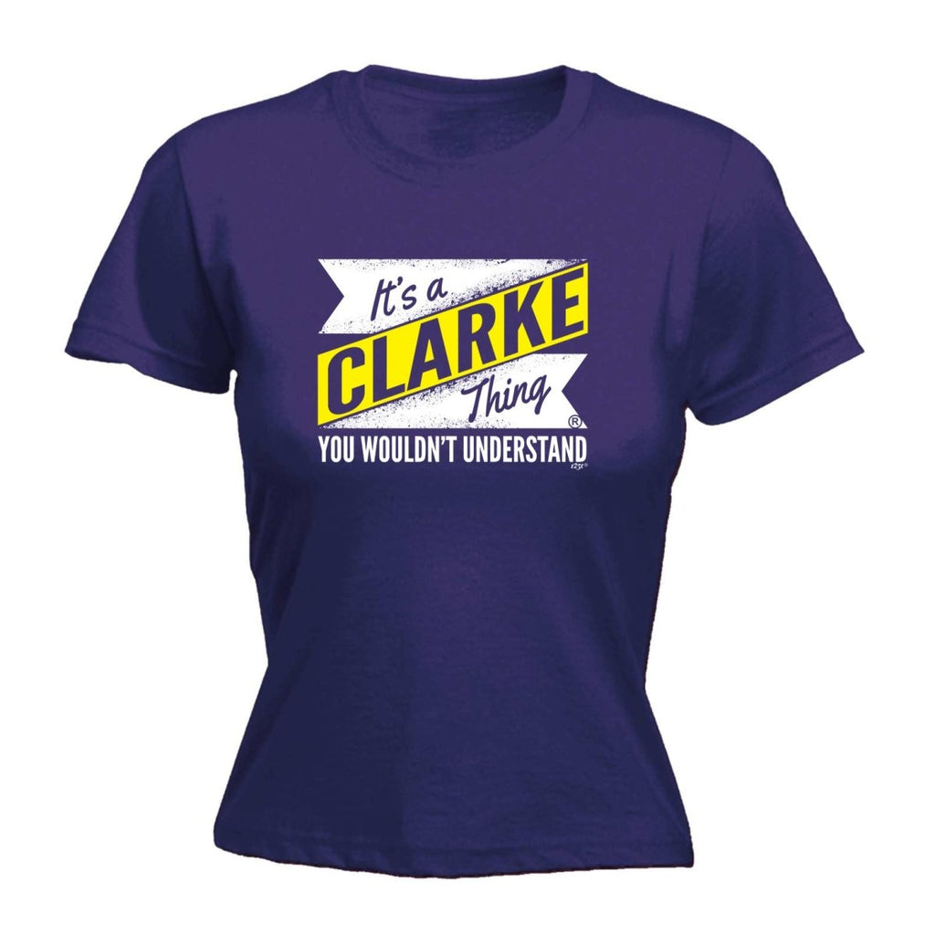 Clarke V2 Surname Thing - Funny Novelty Womens T-Shirt T Shirt Tshirt - 123t Australia | Funny T-Shirts Mugs Novelty Gifts