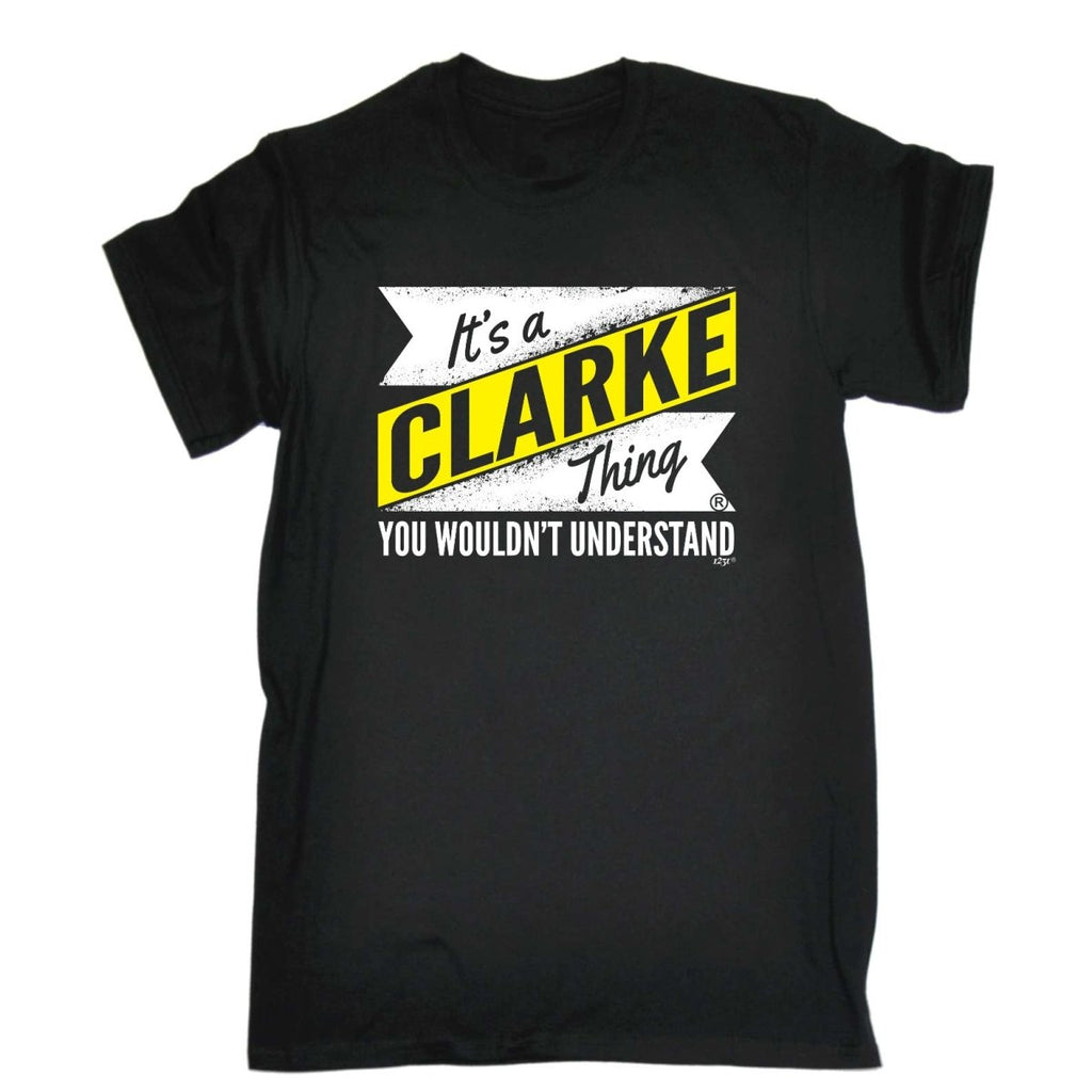 Clarke V2 Surname Thing - Mens Funny Novelty T-Shirt Tshirts BLACK T Shirt - 123t Australia | Funny T-Shirts Mugs Novelty Gifts