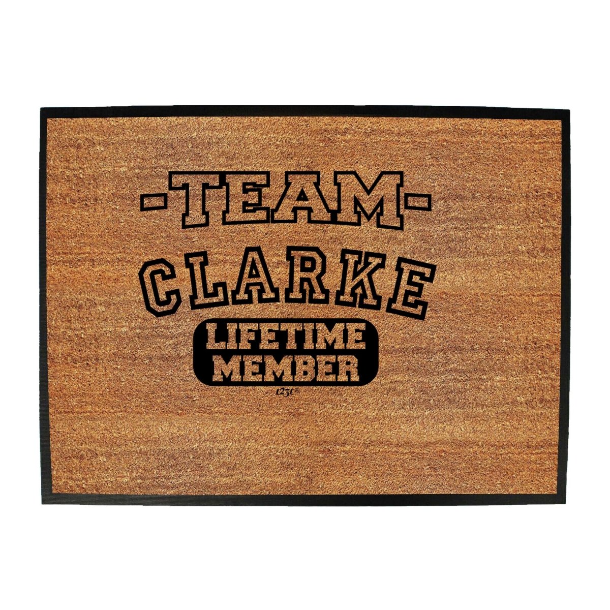 Clarke V2 Team Lifetime Member - Funny Novelty Doormat Man Cave Floor mat - 123t Australia | Funny T-Shirts Mugs Novelty Gifts