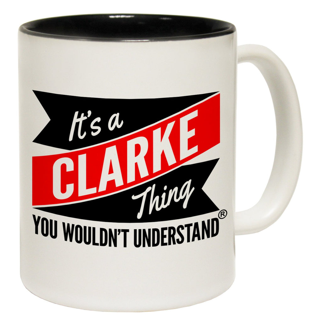 123t New It's A Clarke thing You Wouldn't Understand Funny Mug, 123t Mugs