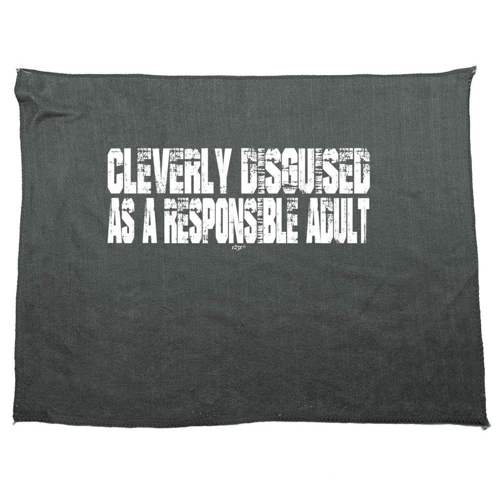 Cleverly Disguised As A Responsible Adult - Funny Novelty Soft Sport Microfiber Towel - 123t Australia | Funny T-Shirts Mugs Novelty Gifts