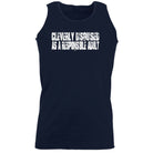 Cleverly Disguised As A Responsible Adult - Funny Novelty Vest Singlet Unisex Tank Top - 123t Australia | Funny T-Shirts Mugs Novelty Gifts