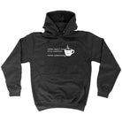 Coffee Doesnt Ask Silly Questions Coffee Understands - Funny Novelty Hoodies Hoodie - 123t Australia | Funny T-Shirts Mugs Novelty Gifts