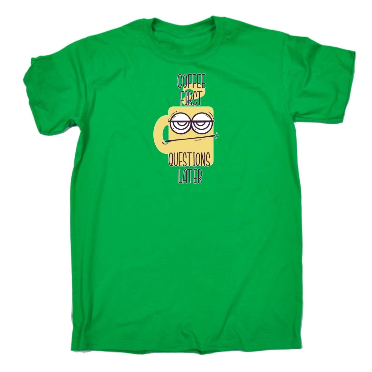 Coffee First Questions Later - Mens Funny T-Shirt Tshirts - 123t Australia | Funny T-Shirts Mugs Novelty Gifts