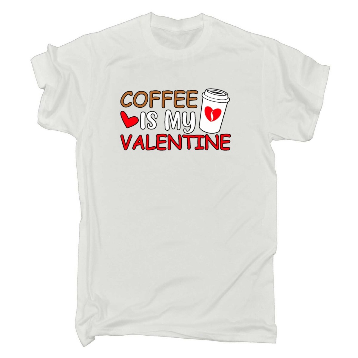 Coffee Is My Valentine Valentines Day - Mens Funny T-Shirt Tshirts - 123t Australia | Funny T-Shirts Mugs Novelty Gifts
