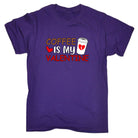 Coffee Is My Valentine Valentines Day - Mens Funny T-Shirt Tshirts - 123t Australia | Funny T-Shirts Mugs Novelty Gifts