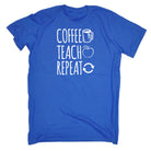 Coffee Teach Repeat Teacher - Mens Funny T-Shirt Tshirts - 123t Australia | Funny T-Shirts Mugs Novelty Gifts