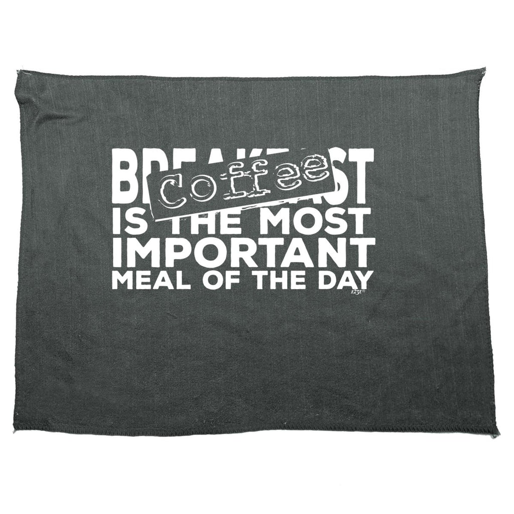 Coffee The Most Important Meal Of The Day - Funny Novelty Soft Sport Microfiber Towel - 123t Australia | Funny T-Shirts Mugs Novelty Gifts