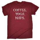 Coffee Yoga Naps - Mens Funny T-Shirt Tshirts Tee Shirt - 123t Australia | Funny T-Shirts Mugs Novelty Gifts