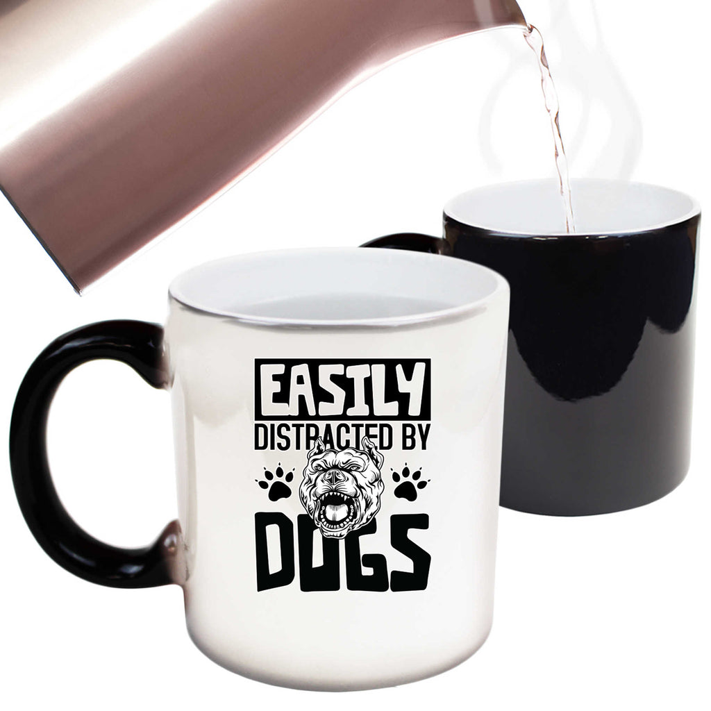 Easily Distracted By Dogs V2 - Funny Colour Changing Mug