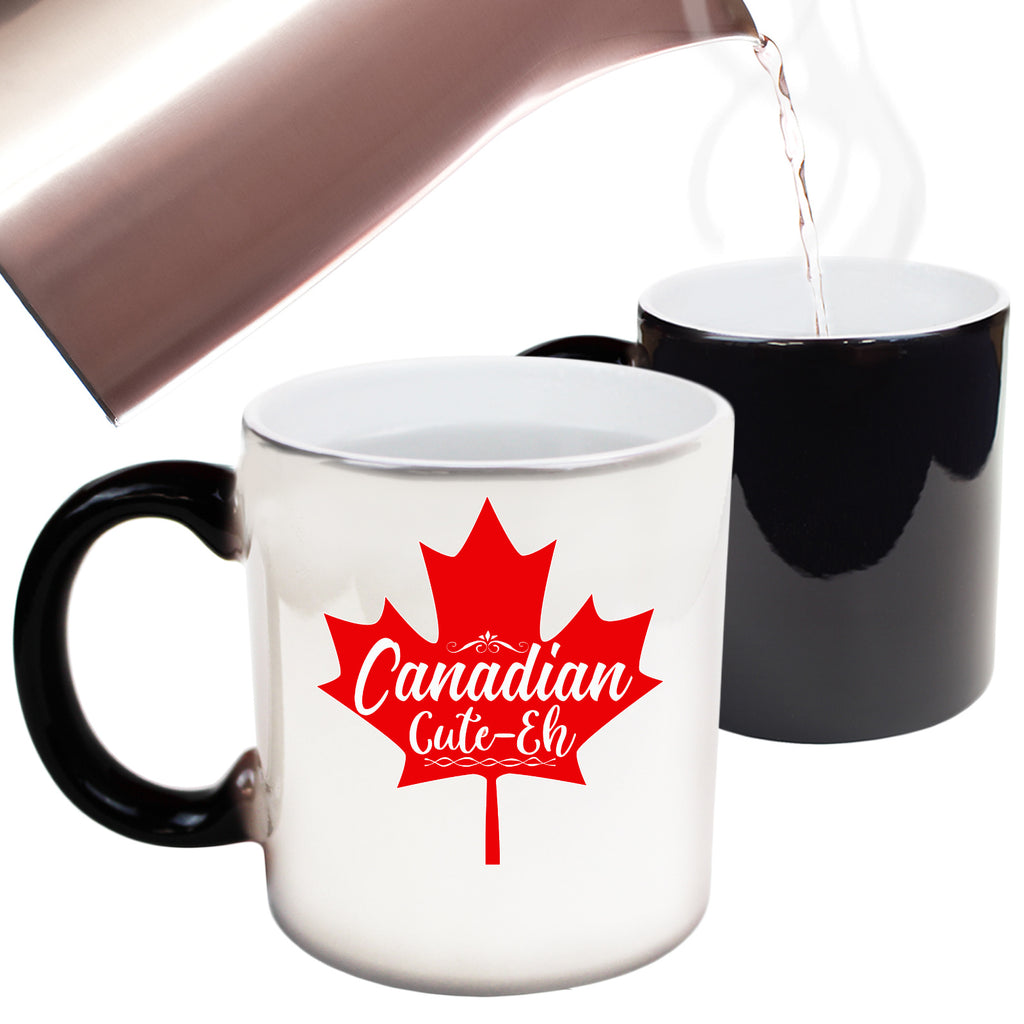 Canadian Cute Eh Canada - Funny Colour Changing Mug