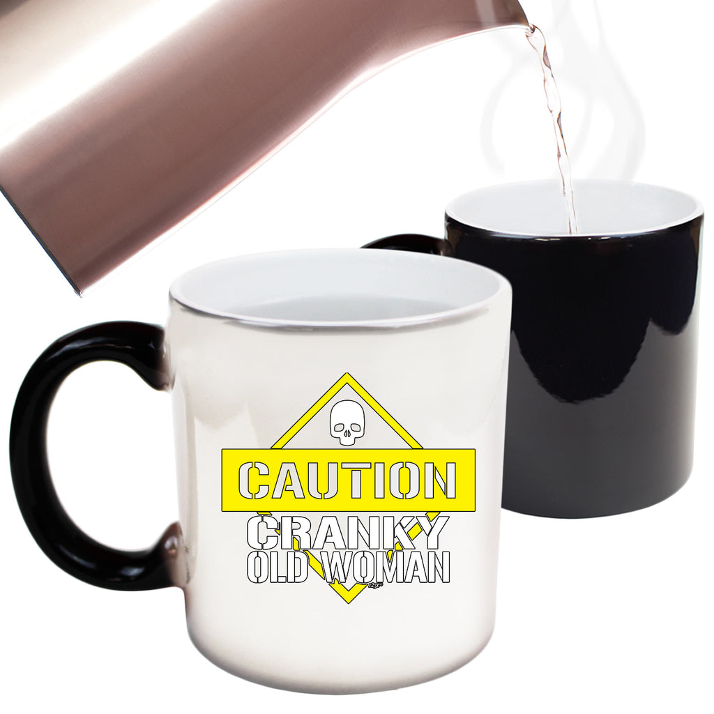 Caution Cranky Old Woman - Funny Colour Changing Mug Cup