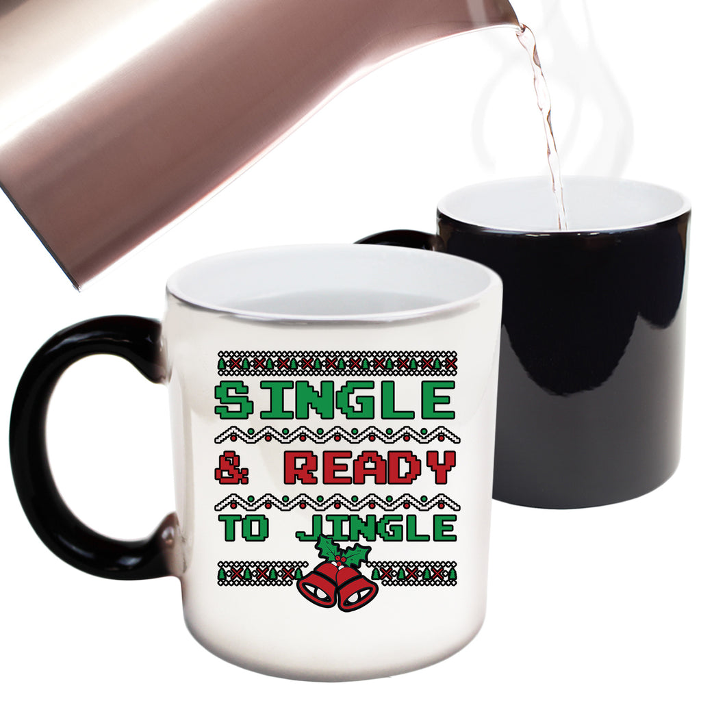 Christmas Xmas Single And Ready To Jingle - Funny Colour Changing Mug