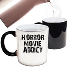 Horror Movie Addict - Funny Colour Changing Mug