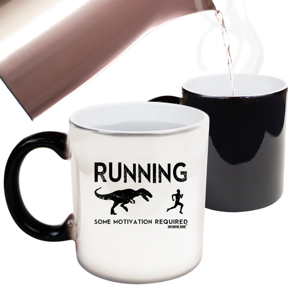 Pb Running Some Motivation Required - Funny Colour Changing Mug