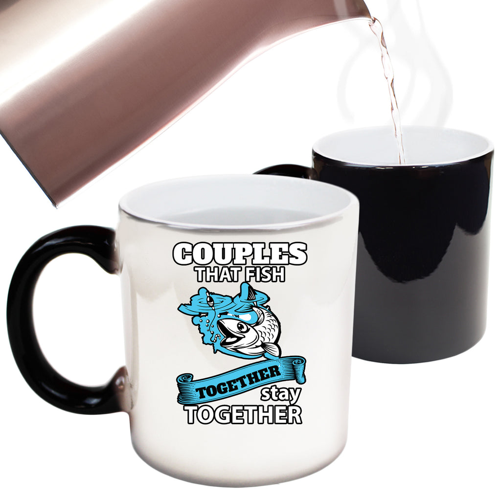 Fishing Couples That Fish Together - Funny Colour Changing Mug