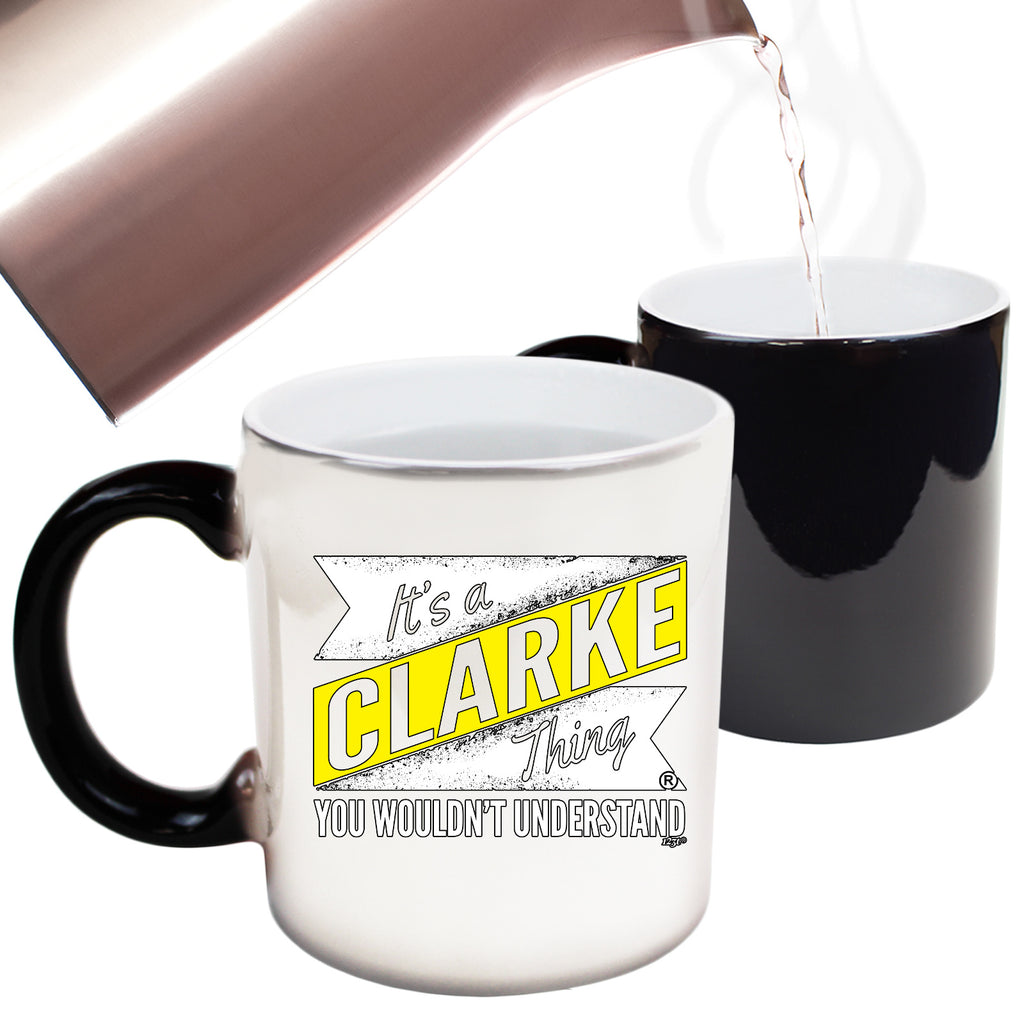 Clarke V2 Surname Thing - Funny Colour Changing Mug Cup