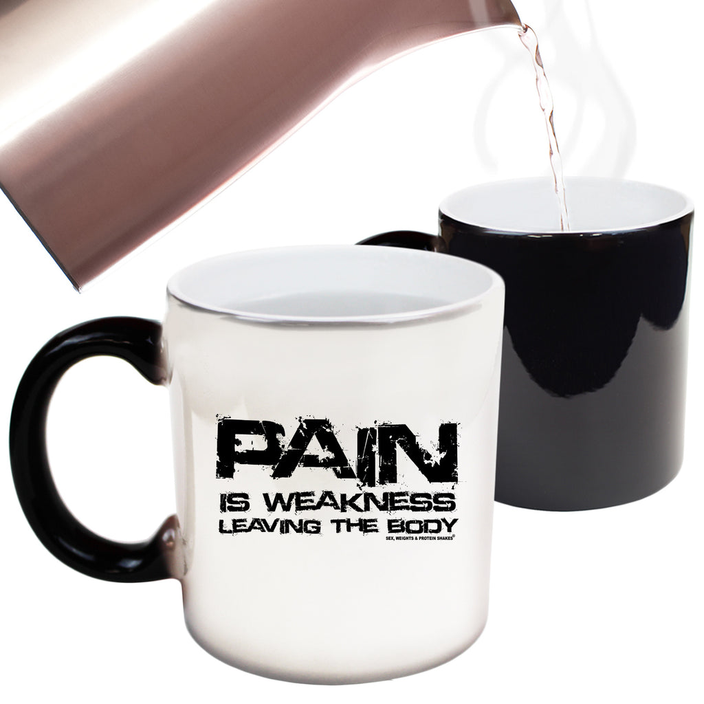 Gym Pain Is Weakness Leaving The Body - Funny Colour Changing Mug