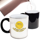 Smile Because Have No Idea - Funny Colour Changing Mug