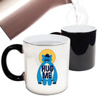 Hug Me - Funny Colour Changing Mug
