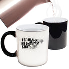 Motorbike Do All My Own Stunts - Funny Colour Changing Mug
