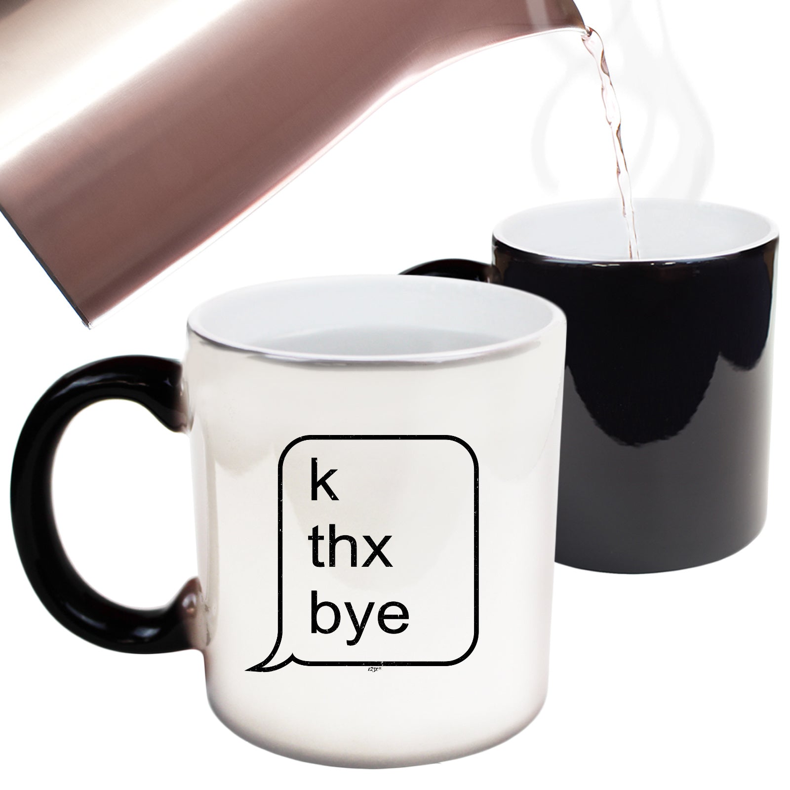 K Thx Bye - Funny Colour Changing Mug