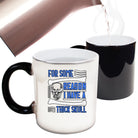 For Some Reason I Have A Thick Skull - Funny Colour Changing Mug