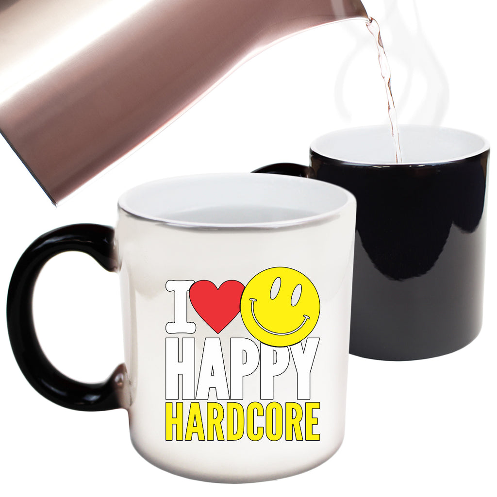 I Love Happy Hardcore - Funny Colour Changing Mug Cup