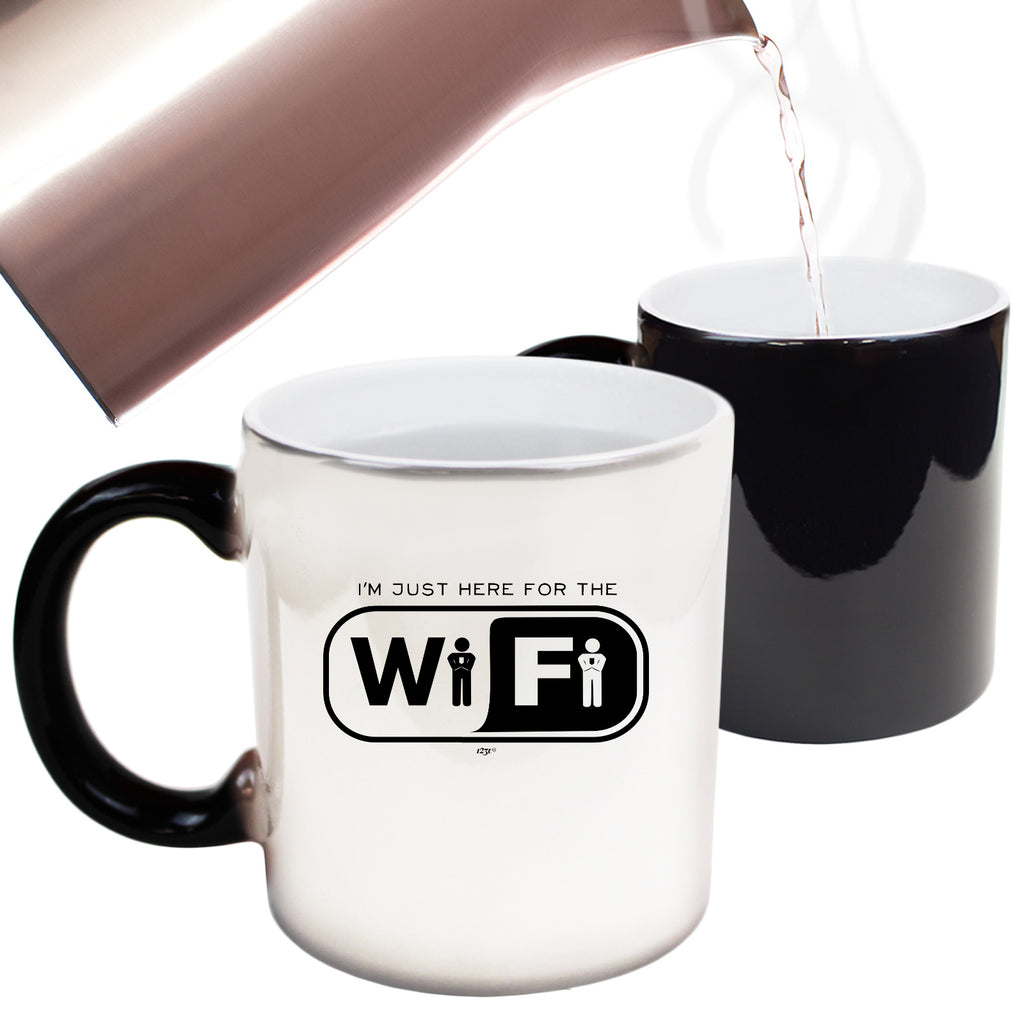 Im Just Here For The Wifi - Funny Colour Changing Mug Cup