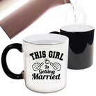 This Girl Is Getting Married - Funny Colour Changing Mug
