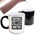 Bartender Lives Matter Pub Hotel - Funny Colour Changing Mug