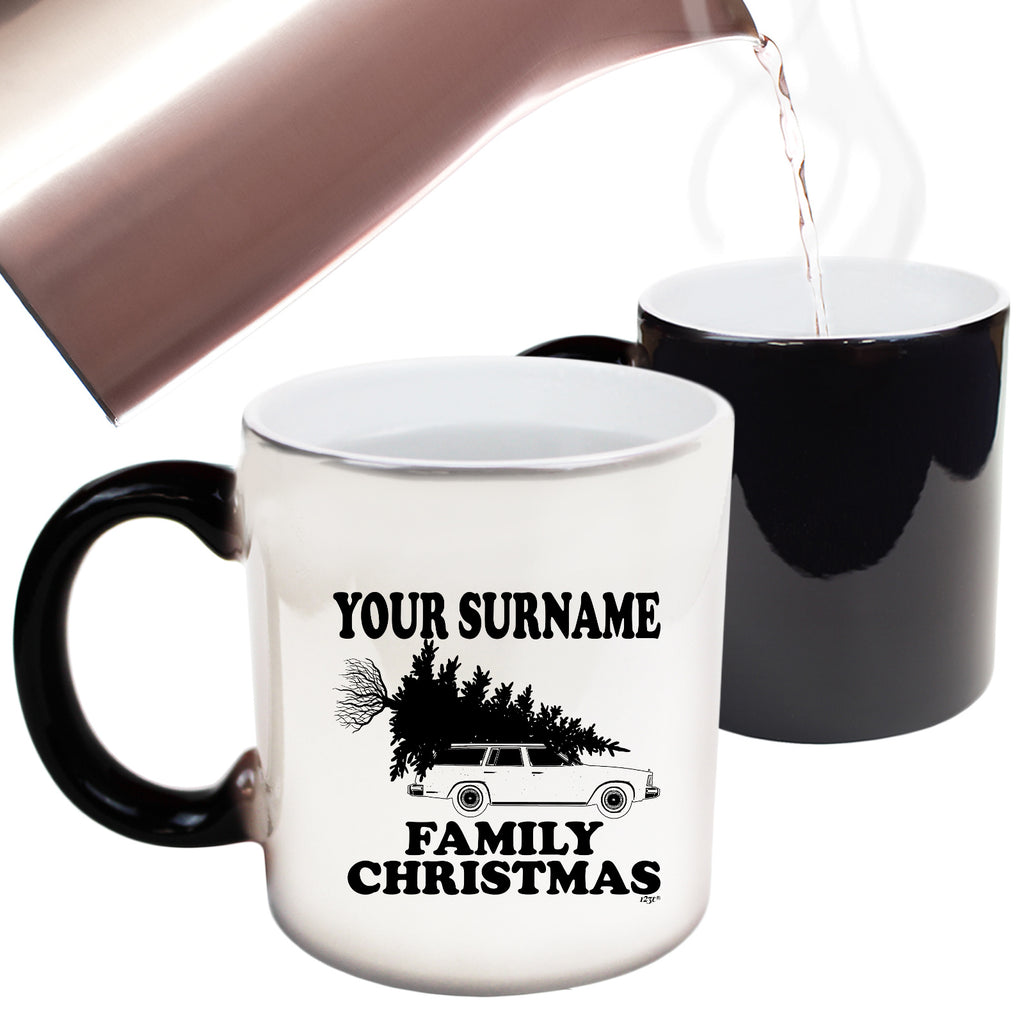 Family Christmas Your Surname Personalised - Funny Colour Changing Mug