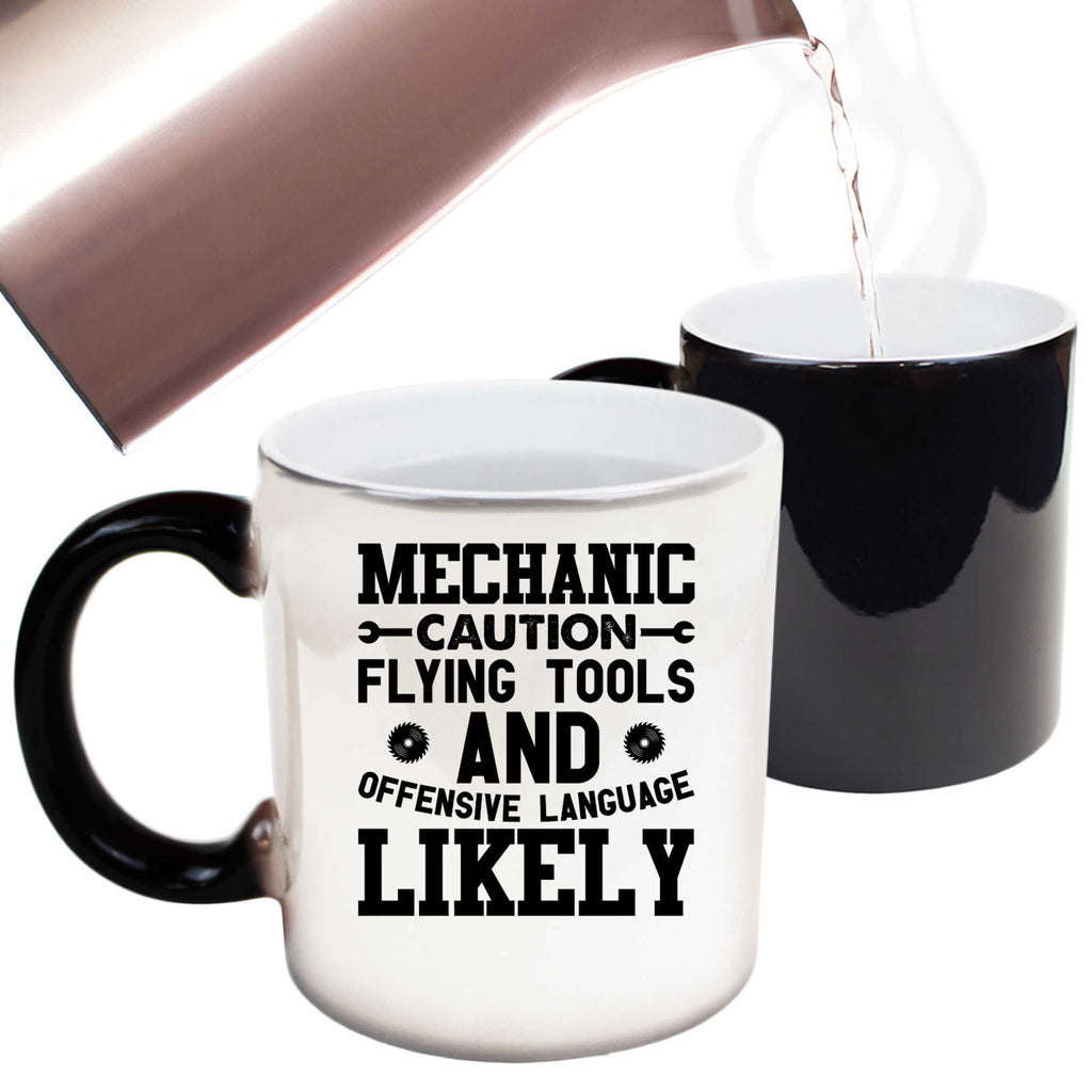 Mechanic Caution Flying Tool Offensive Language - Funny Colour Changing Mug
