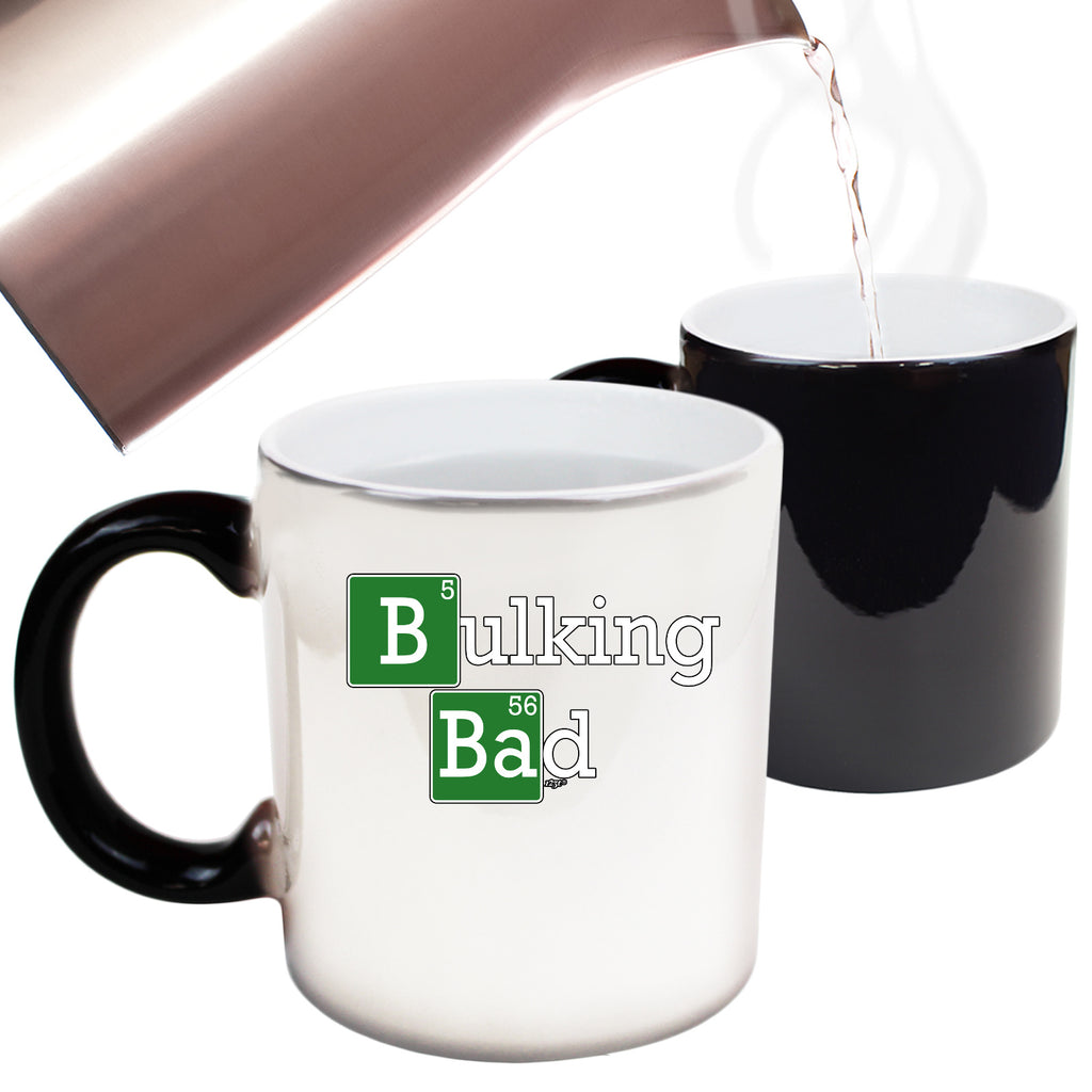 Bulking Bad - Funny Colour Changing Mug Cup