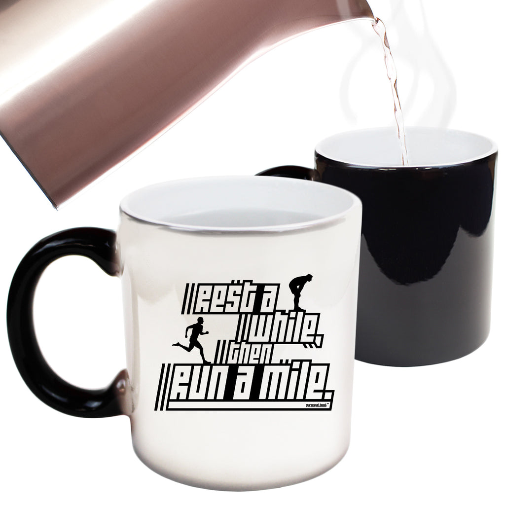 Rest A While Then Run A Mile Running - Funny Colour Changing Mug