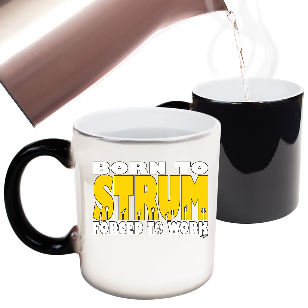 Born To Strum - Funny Colour Changing Mug Cup