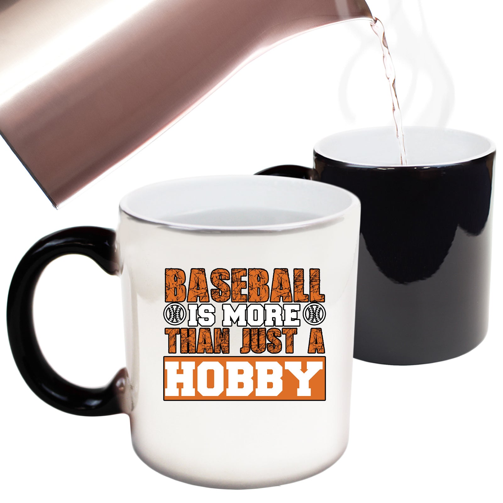 Baseball Is More Than Just A Hobby - Funny Colour Changing Mug